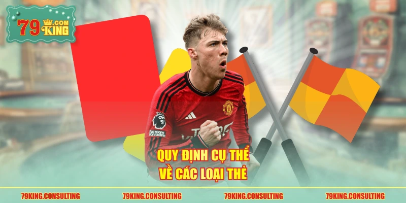 Quy định cụ thể về các loại thẻ