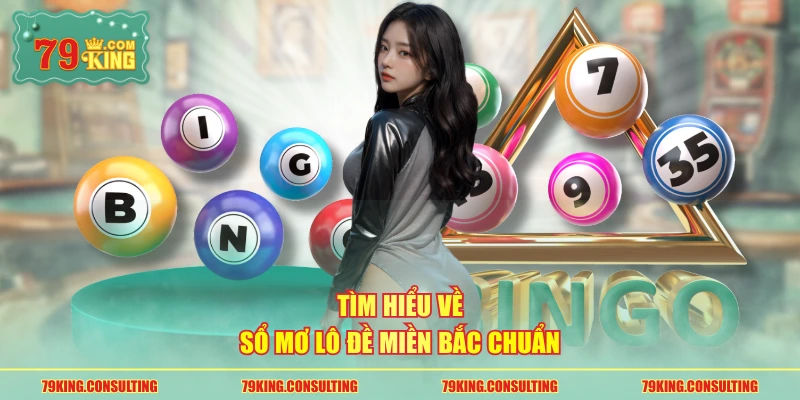 Tìm hiểu về sổ mơ lô đề miền Bắc chuẩn